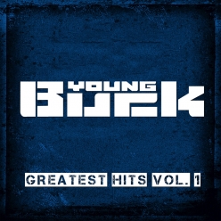 Young Buck - Greatest Hits Vol. 1